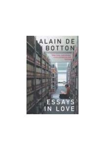 Alain de botton essays in love