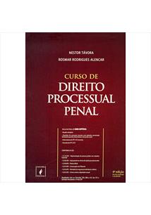 CURSO DE DIREITO PROCESSUAL PENAL 4ªED 2010 Nestor Tavora Rosmar