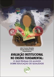 Avaliaçao institucional no ensino fundamental o que pensam os alunos