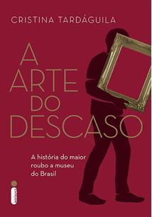 LIVRO A ARTE DO DESCASO