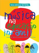 MUSICA NA EDUCAÇAO INFANTIL: PROPOSTAS PARA A FORMAÇAO INTEGRAL DA CRIANÇA