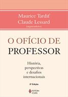 O OFICIO DE PROFESSOR: HISTORIA, PERSPECTIVAS E DESAFIOS INTERNACIONAIS