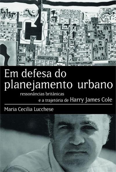 ... E A TRAJETORIA DE HARRY JAMES COLE - Maria <b>Cecilia Lucchese</b> - Livro - 34bcca85-b402-43cd-9fc1-9a6e744a084c