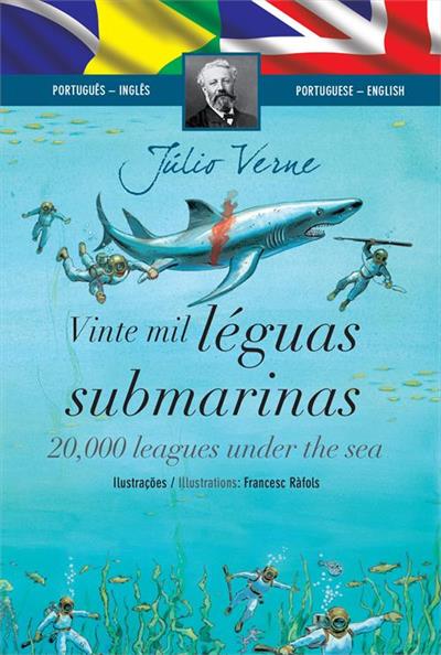 VINTE MIL LEGUAS SUBMARINAS 20 000 LEAGUES UNDER THE SEA 1ªED 2016