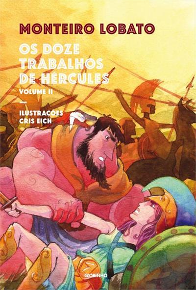 Os Doze Trabalhos De Hercules Volume Ed Monteiro