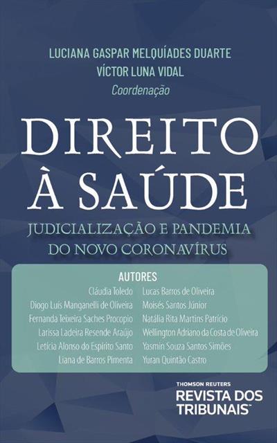 Direito a saude judicializaçao e pandemia do novo coronavirus