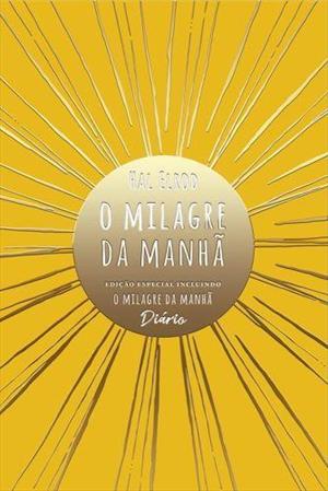 O Milagre Da Manha Edi Ao Especial Incluindo O Milagre Da Manha Diario