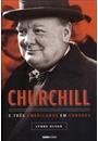 CHURCHILL E TRES AMERICANOS EM LONDRES