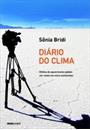 DIARIO DO CLIMA: EFEITOS DO AQUECIMENTO GLOBAL - UM RELATO EM CINCO CONTINENTES