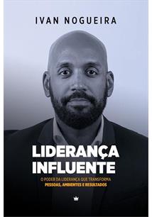 LIDERANÇA INFLUENTE