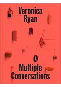 VERONICA RYAN: MULTIPLE CONVERSATIONS