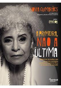 A PRIMEIRA, NÃO A ÚLTIMA