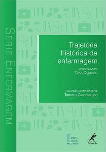 TRAJETORIA HISTORICA DA ENFERMAGEM