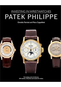 PATEK PHILIPPE: INVESTING IN WRISTWATCHES